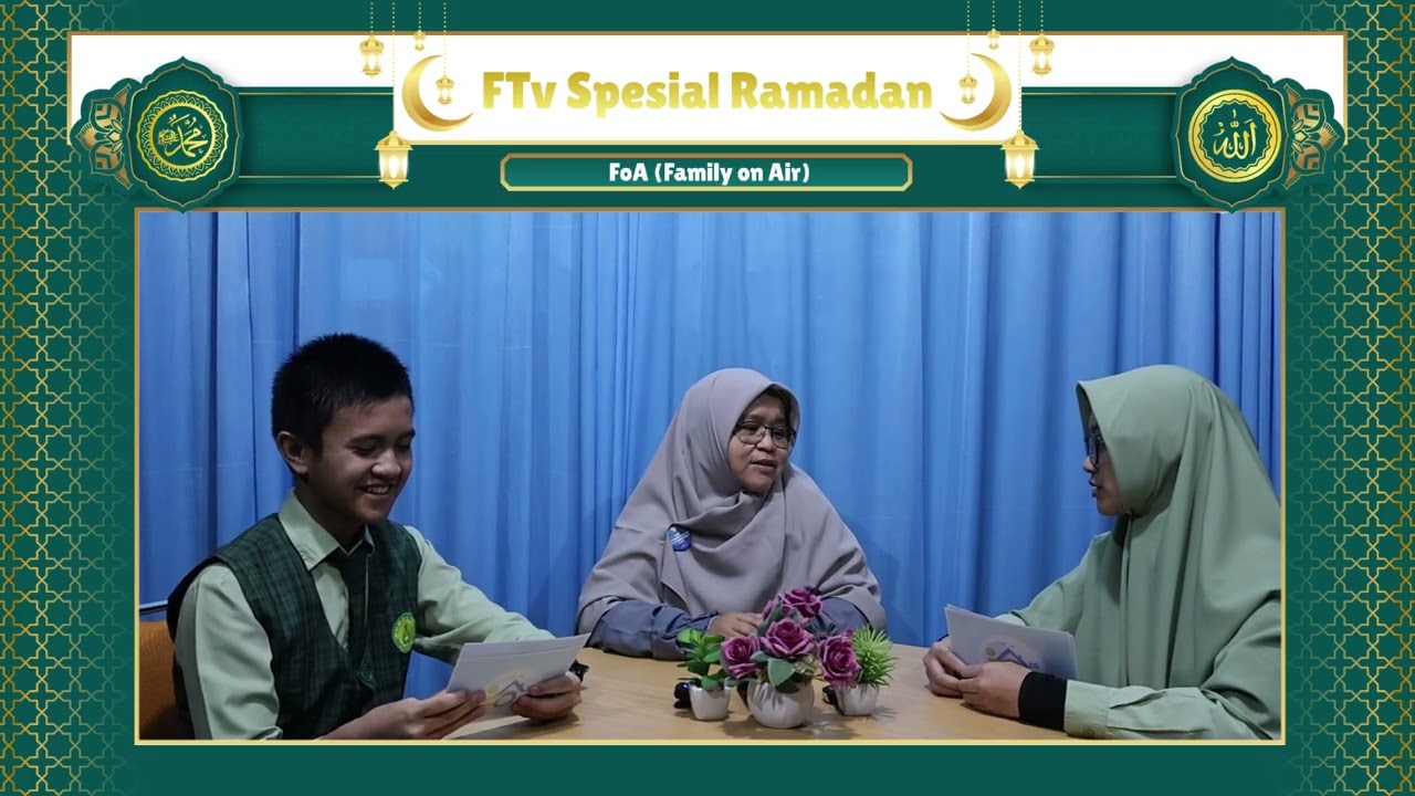 ✨FTv Spesial Ramadan✨ FoA : Family on Air, Ramadan Berlalu, Istiqamah Ibadah Selalu with Bunda Sati