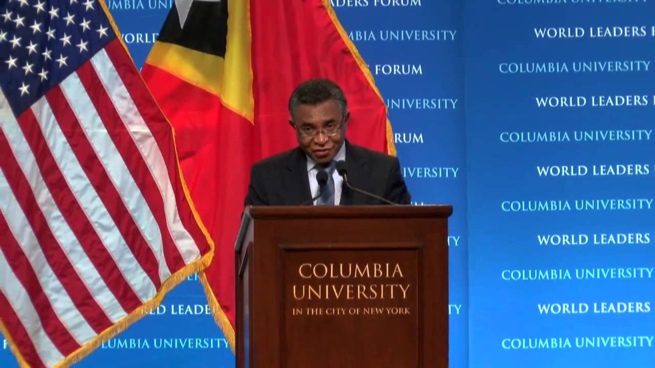 Prime Minister Rui Maria de Araújo, of Timor-Leste - Columbia World Leaders Forum