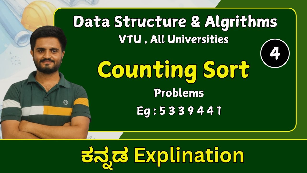Counting sort problems , Part 4 | Data structures & Algorithms| VTU & All universities