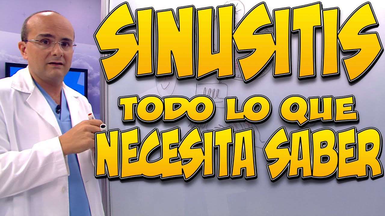 SINUSITIS, ¿QUÉ es?  ¿Qué SÍNTOMAS ocasiona? ¿Cómo se DIAGNOSTICA? y ¿cómo se TRATA y se PREVIENE?