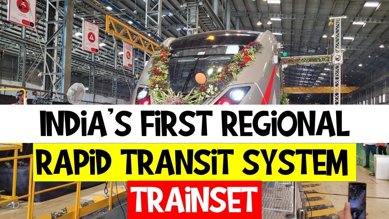 India&rsquo;s first regional rapid transit system trainset | National Capital Region Transport Corporation