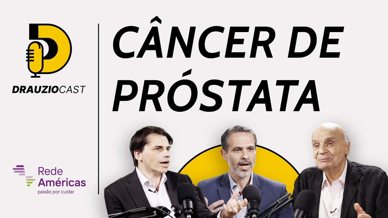 Avanços tecnológicos transformam o tratamento do câncer de próstata | DrauzioCast