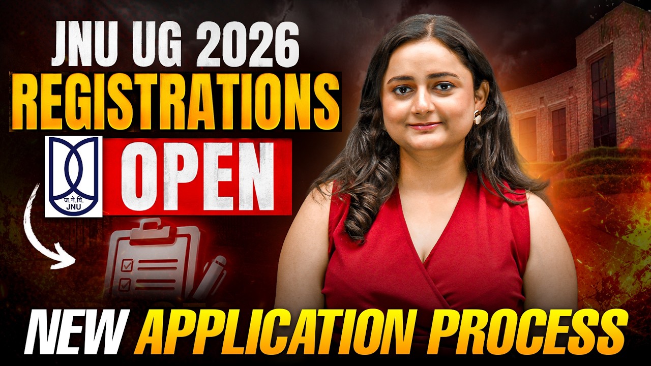JNU Admission 2026 🚨 | Registration, Eligibility, Courses & Imp. Dates | Complete Guide | Careers360