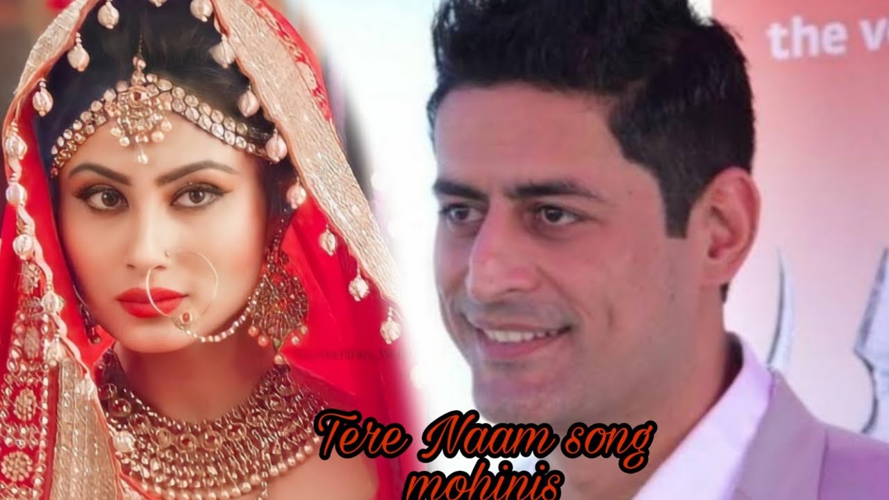 mohit mouni song tere naam
