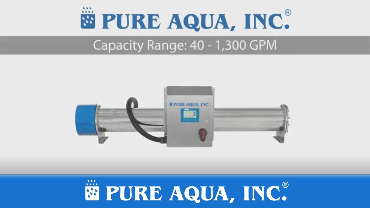 UV Industrial Sterilizer Product Video | Made in USA by PURE AQUA, INC.