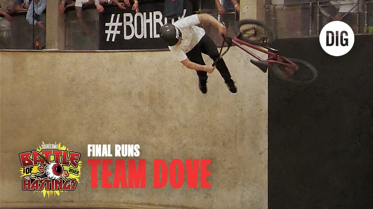 TEAM DOVE - BOH 2022 FINALS - 1ST PLACE | DIG BMX
