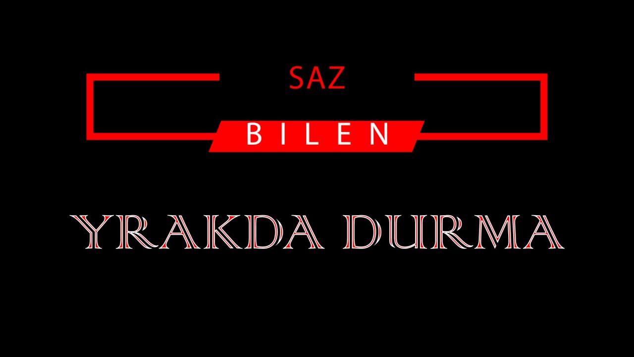 YRAKDA DURMA
