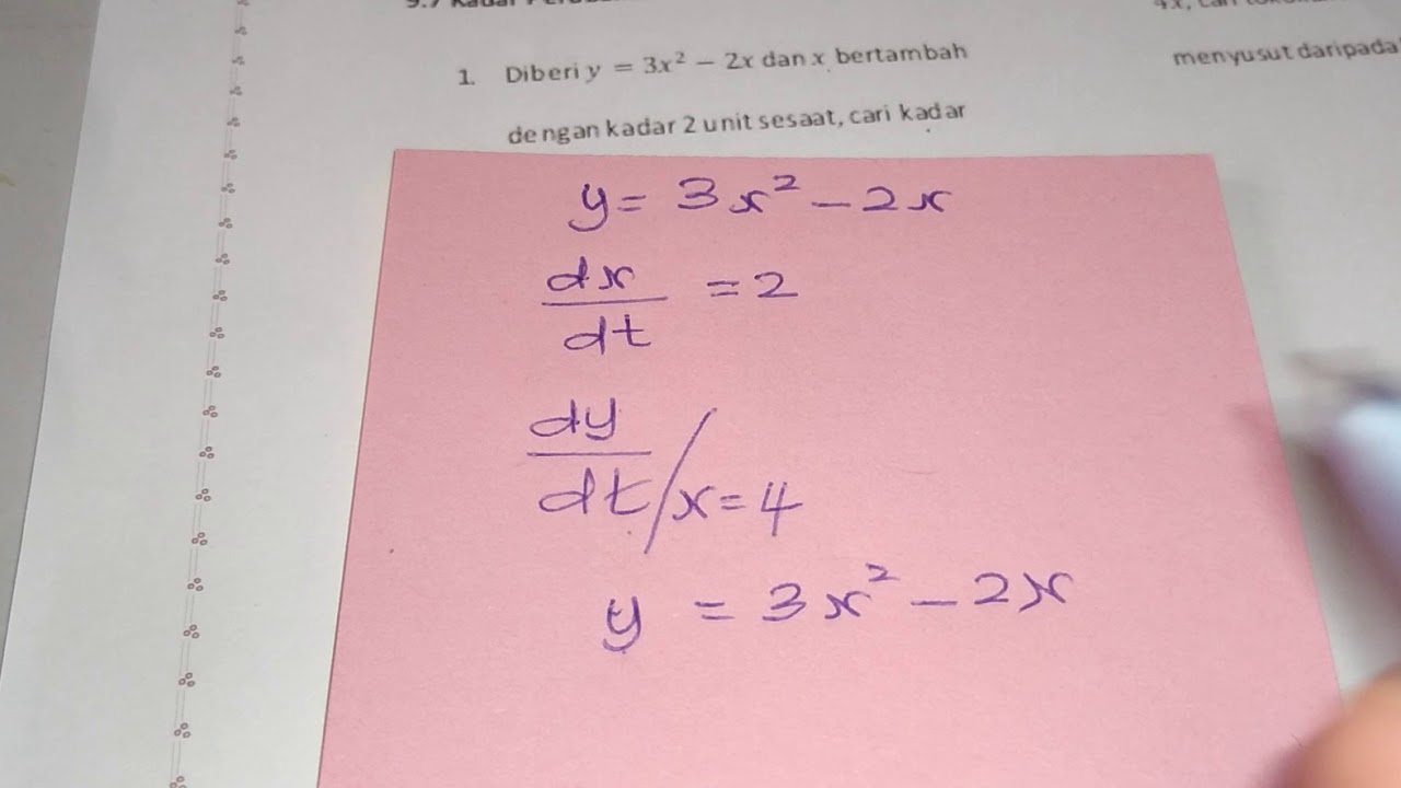 MATEMATIK TAMBAHAN-BAB PEMBEZAAN-KADAR PERUBAHAN-VIDEO 1