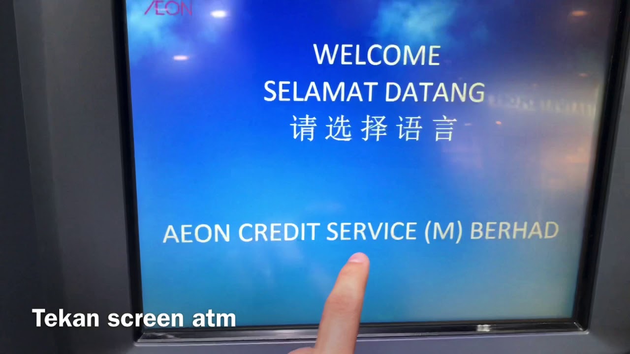 CARA NAK BAYAR LOAN ATAU CREDIT CARD MENGGUNAKAN CDM AEON CREDIT