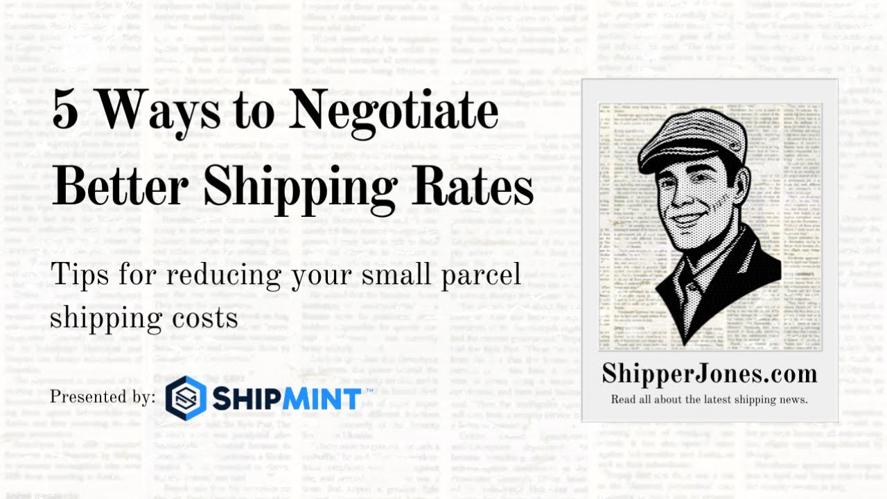 5 Ways to Negotiate Better Shipping Rates | ShipperJones