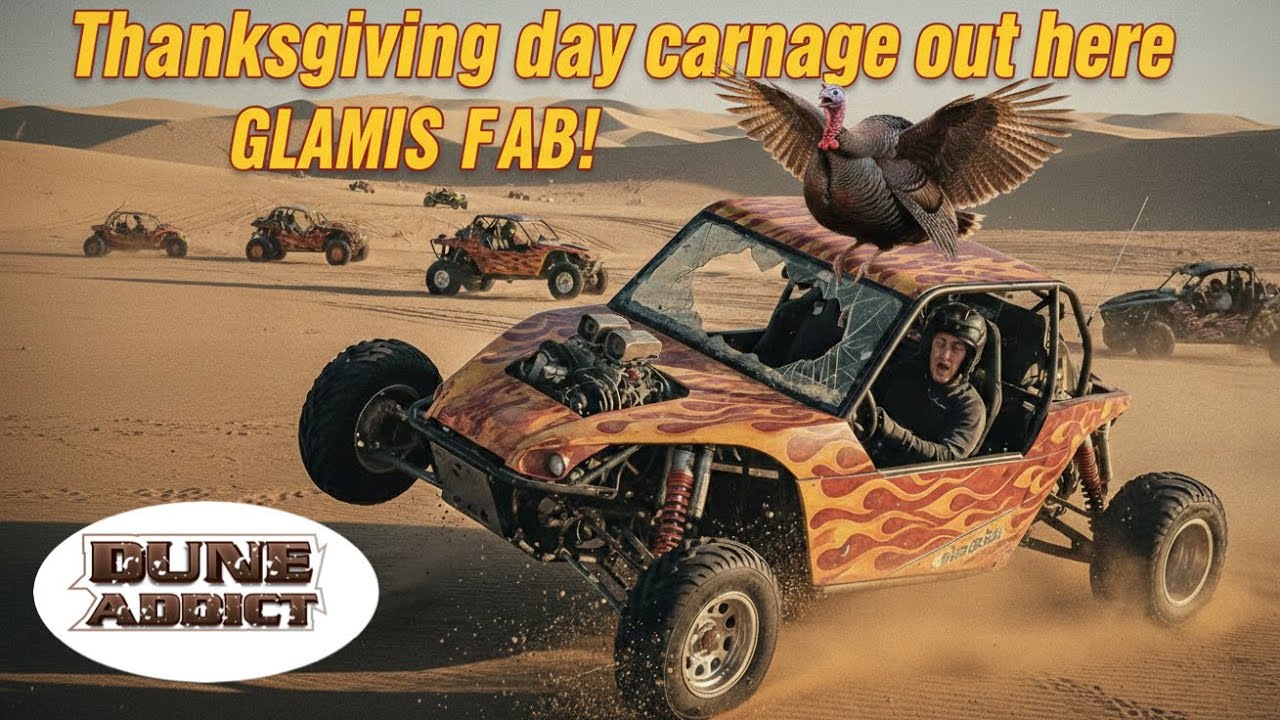GLAMIS THANKSGIVING DAY 2025 CARNAGE!!