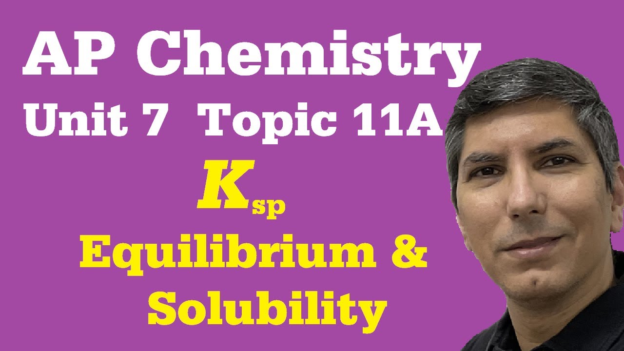 Введение в равновесие растворимости — AP Chem, раздел 7, тема 11a #apchemistry