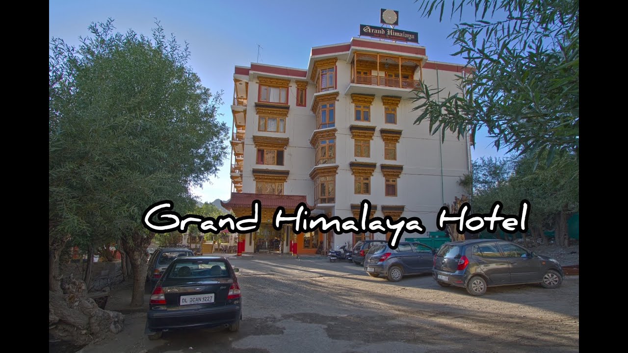Hotel Grand Himalaya, Leh