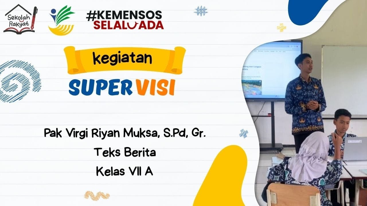 Kegiatan Supervisi Pak Virgi Riyan Muksa, S.Pd, Gr. Guru Bahasa Indonesia SRT 2 Banyuwangi