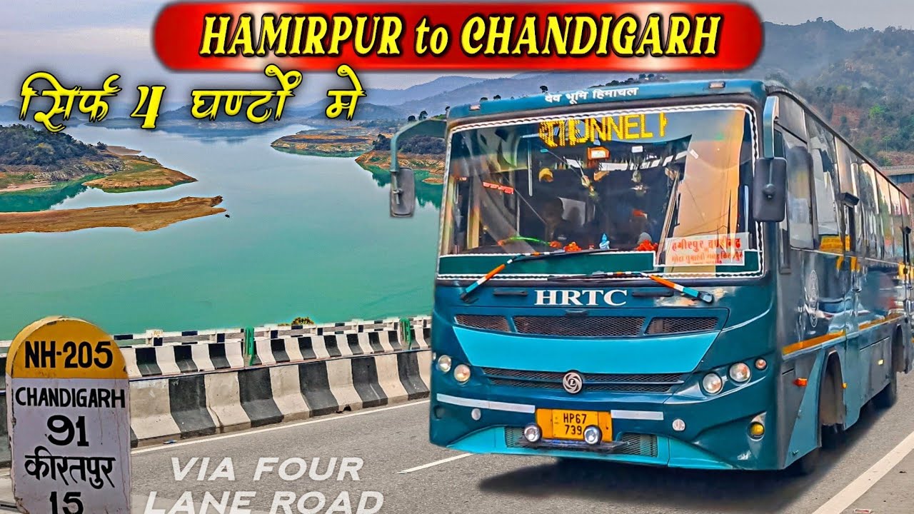 HAMIRPUR to CHANDIGARH - HRTC Bus Ride❤️🔥| Via New Fourlane | हमीरपुर से चण्डीगढ़