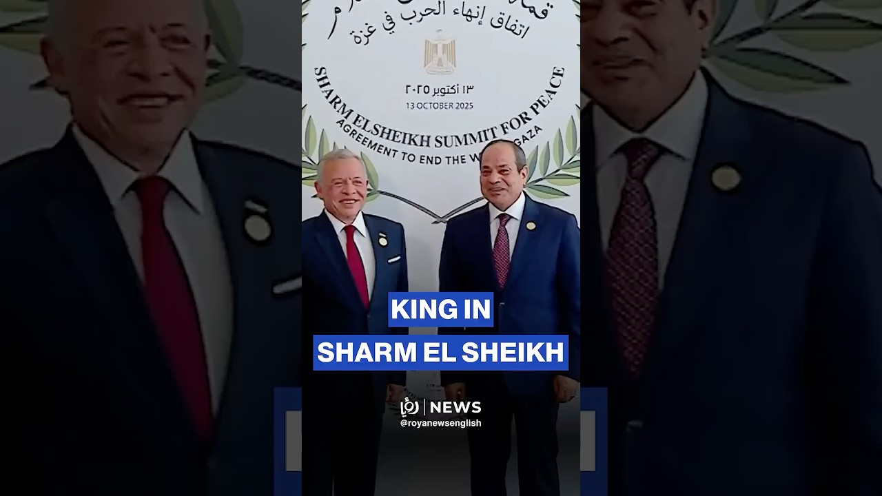 King attends Egypt&rsquo;s Sharm El-Sheikh summit for peace, Gaza deal signed