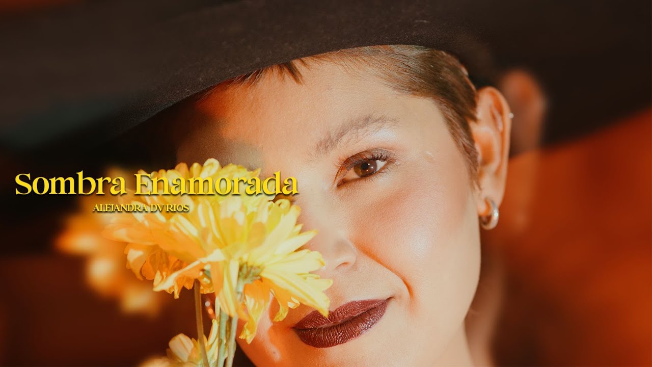 Alejandra Dv Rios - SOMBRA ENAMORADA