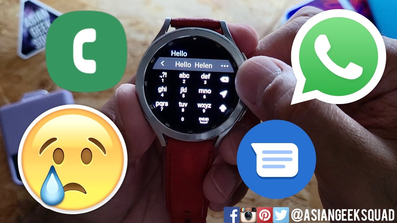 Phone Calls, SMS and WhatsApp with the Samsung Galaxy Watch4 Classic - Galaxy Watch5 Pro
