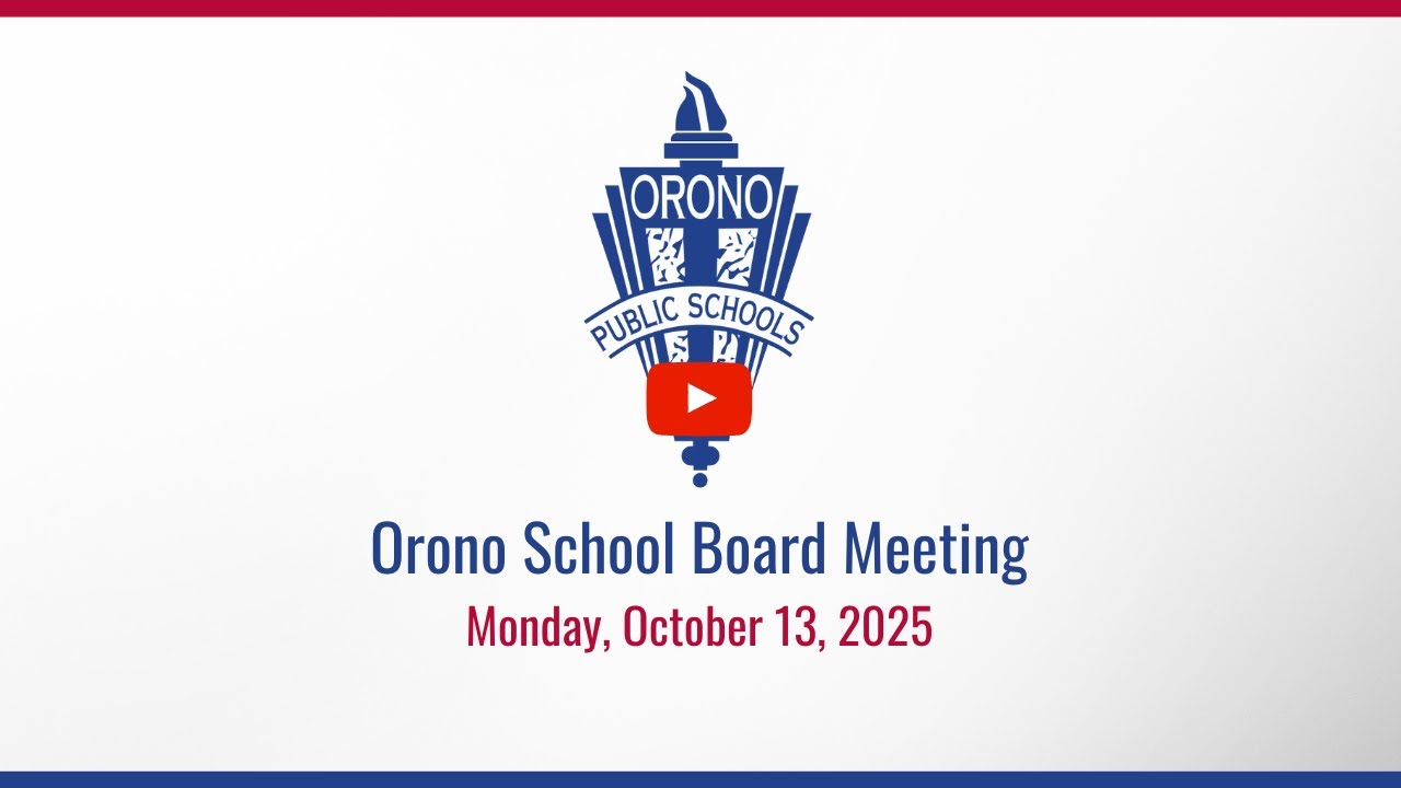 Orono School Board Meeting 10/13/25