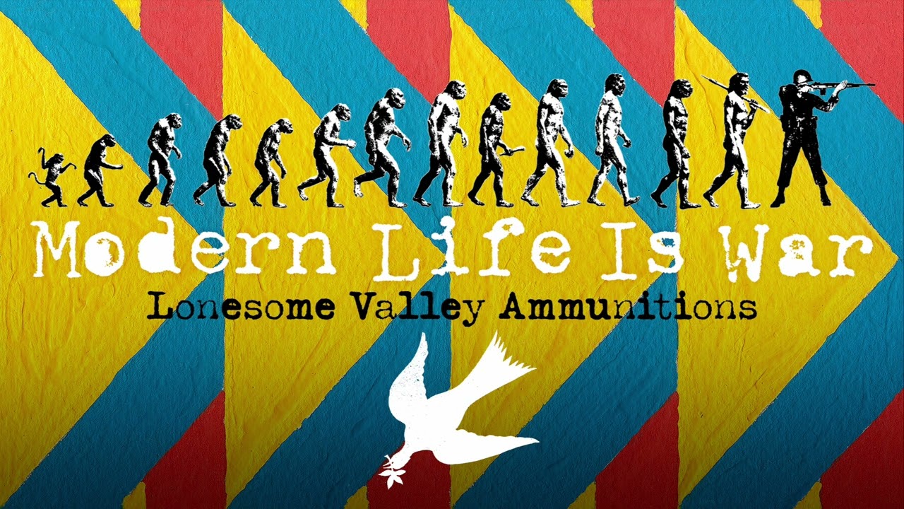 Modern Life Is War 