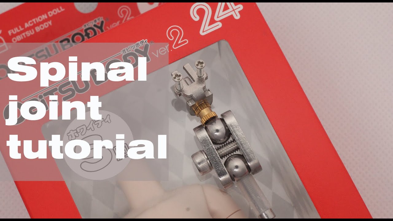 250730 updated tutorial video for stainless steel spinal joint replacement for OBITSU 24cm doll body