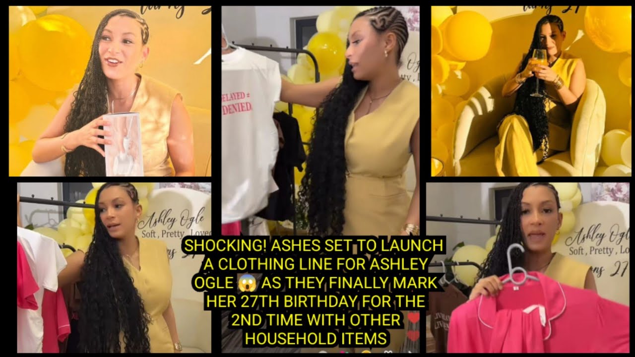SHOCKING! ASHES SET TO LAUNCH A CLOTHING LINE FOR ASHLEY OGLE AS THEY FINALLY MARK HER 27TH BIRTHDAY