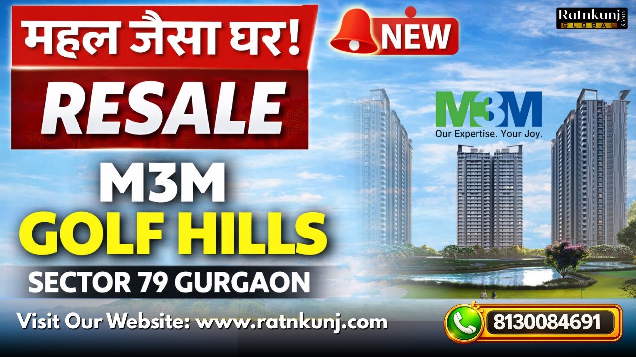 M3M Golf Hills |☎️8130084691 For Construction Update | 2.5, 3.5, 3.5, 4.5 BHK | Sector 79, Gurugram