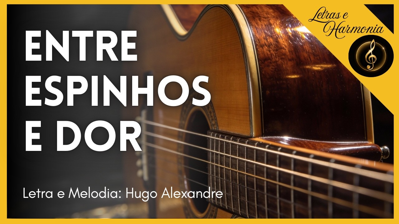 ENTRE ESPINHOS E DOR | CANÇÃO QUE ACALMA A ALMA  DEVOCIONAL  GOSPEL, LOUVOR