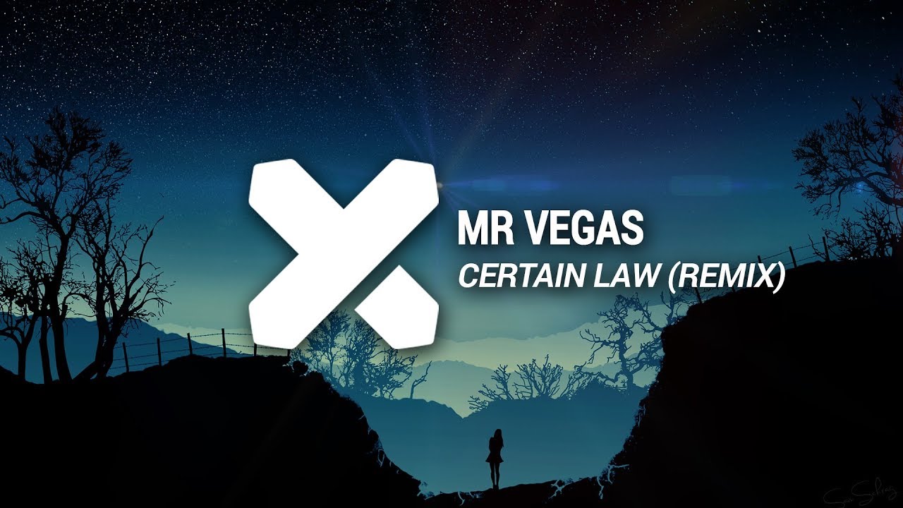 Mr Vegas - Certain Law (Alex Sargo Flip)
