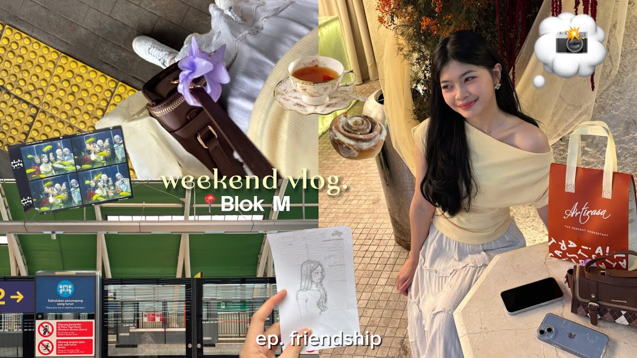📍Blok M vlog | a day in my life w/ my best friends|realita persahabatan di 20an yang jarang dibahas