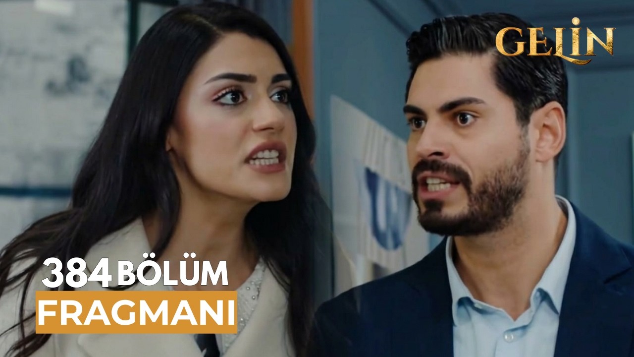 Gelin 384.Bölüm Fragmanı | Hançer Evden Kovuldu! Büyük Gerçek Ortaya Çıkıyor mu?