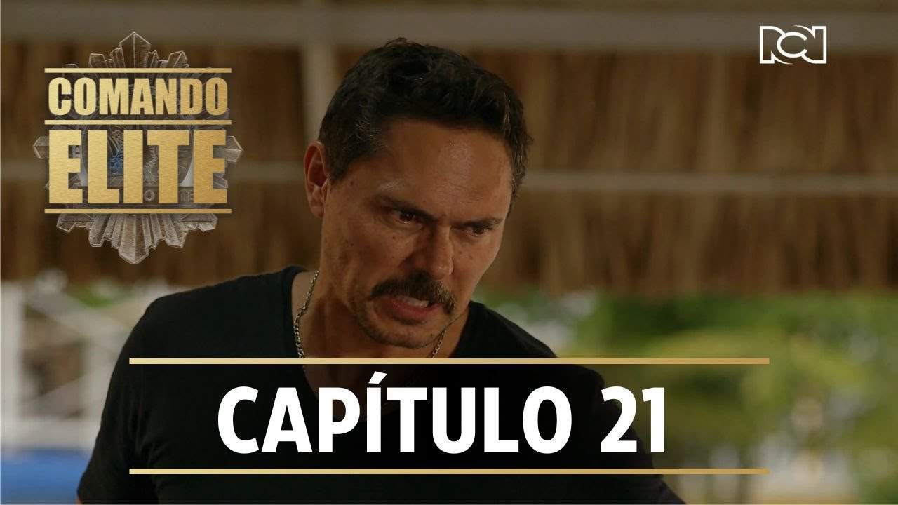 Comando Élite | Capítulo 21 | Los planes del Mellizo