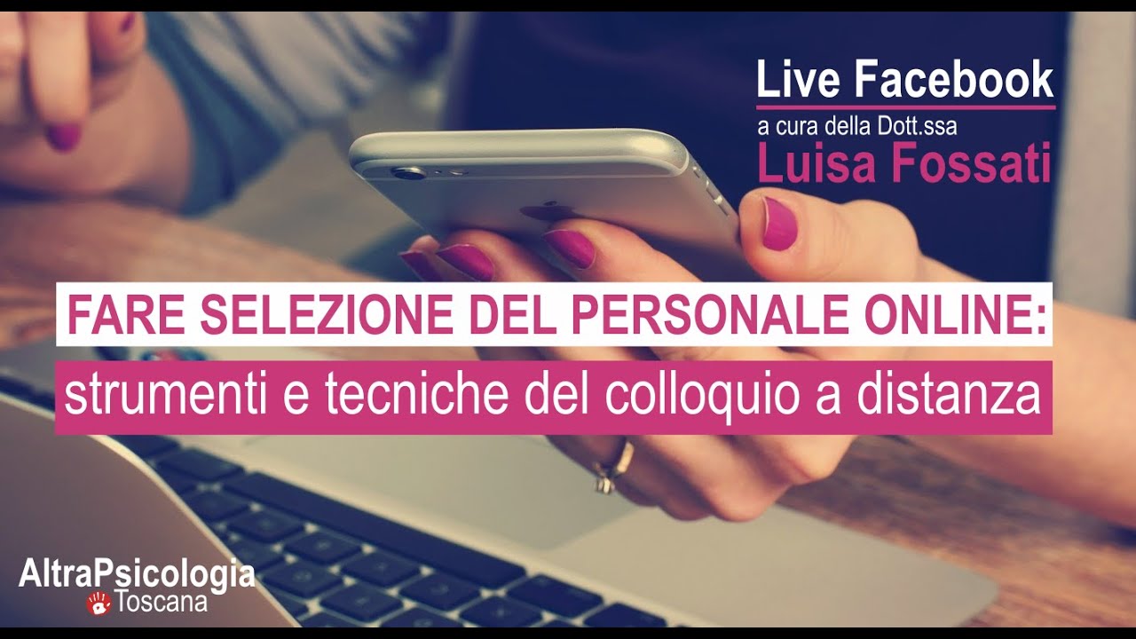Fare selezione del personale online - Luisa Fossati