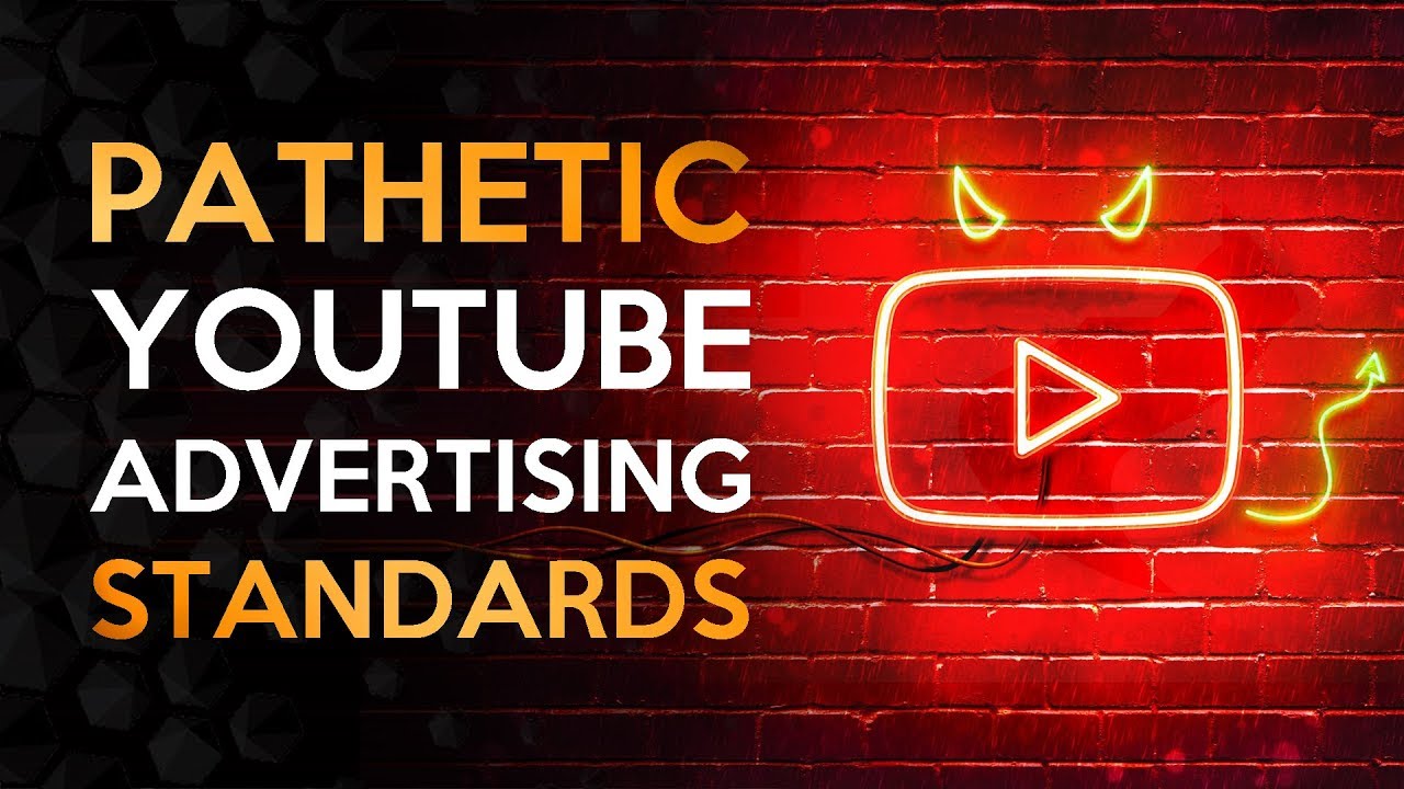 The PATHETIC State of Youtube Advertising