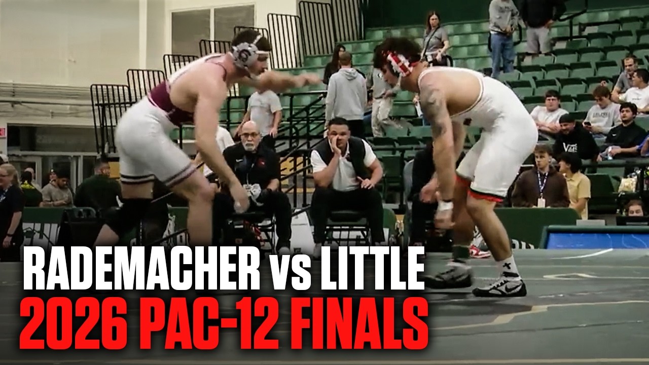 Stephen Little vs Justin Rademacher | 2026 Pac-12 Championship Finals