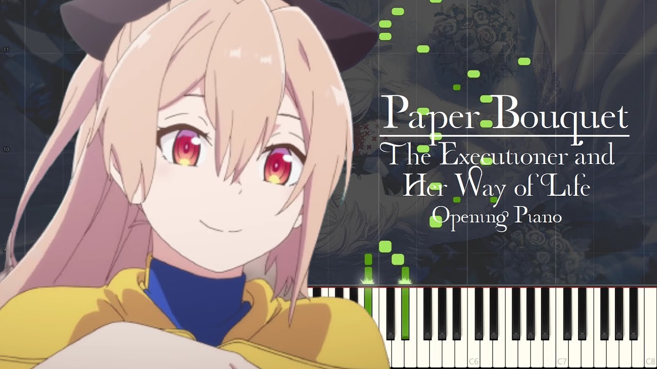 The Executioner and Her Way of Life Opening Piano 