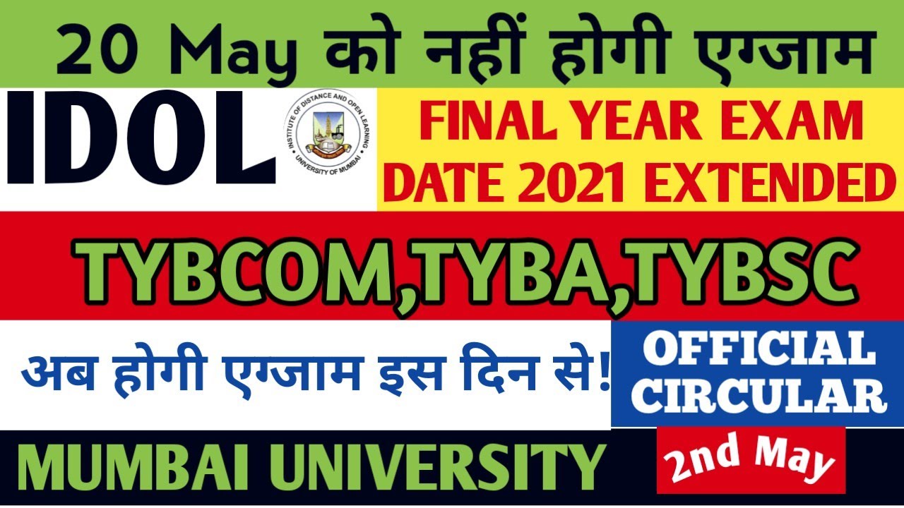 IDOL Circular TYbcom|Tyba|Tybsc Exam 2021 Extended |New exam date|Mumbai University|Jitesh sir