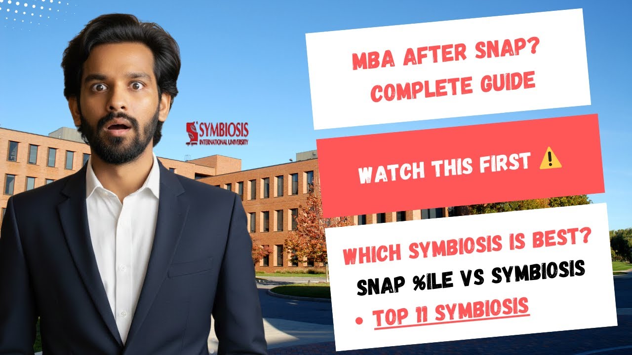 All Symbiosis MBA Colleges Explained | SNAP Cutoff, Fees, Placements | MBA & PGDM 2025 & 2026.