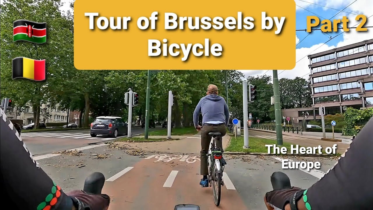 Tour of Brussels by Bicycle (The Heart of Europe) Part 2