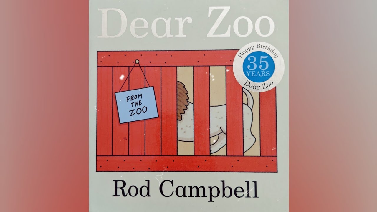 Dear Zoo by Rod Campbell