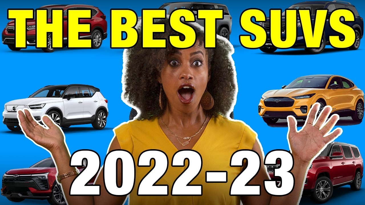These Are the Best SUVs of 2022-2023 | 2022-2023 Top SUVs | The SUVs We&rsquo;d Buy in Each Class