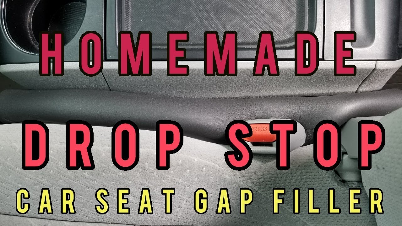 DIY Drop Stop - Car seat gap filler