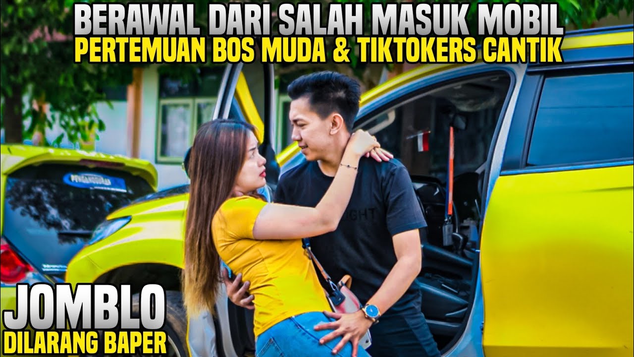 PERTEMUAN BOS MUDA & TIKTOKERS CANTIK BERAWAL DARI SALAH MASUK MOBIL!! Endingnya bikin iri..