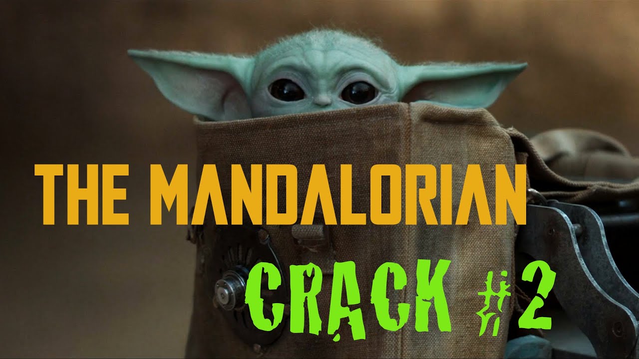 The Mandalorian | Crack #2