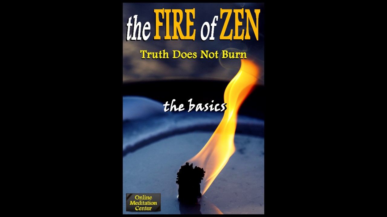 Enlightenment: The Fire of Zen - Truth Does Not Burn | Audiobook