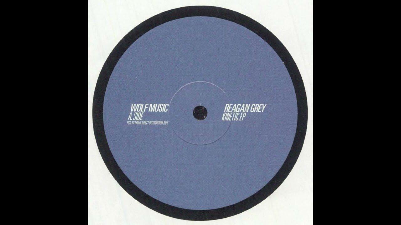 Reagan Grey – Kinetic (Wolf Music Recordings)