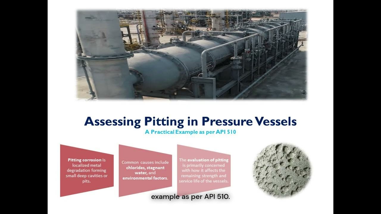 Assessing Pitting in Pressure Vessels - A Practical Example as per API 510 #inspectionandcorrosion