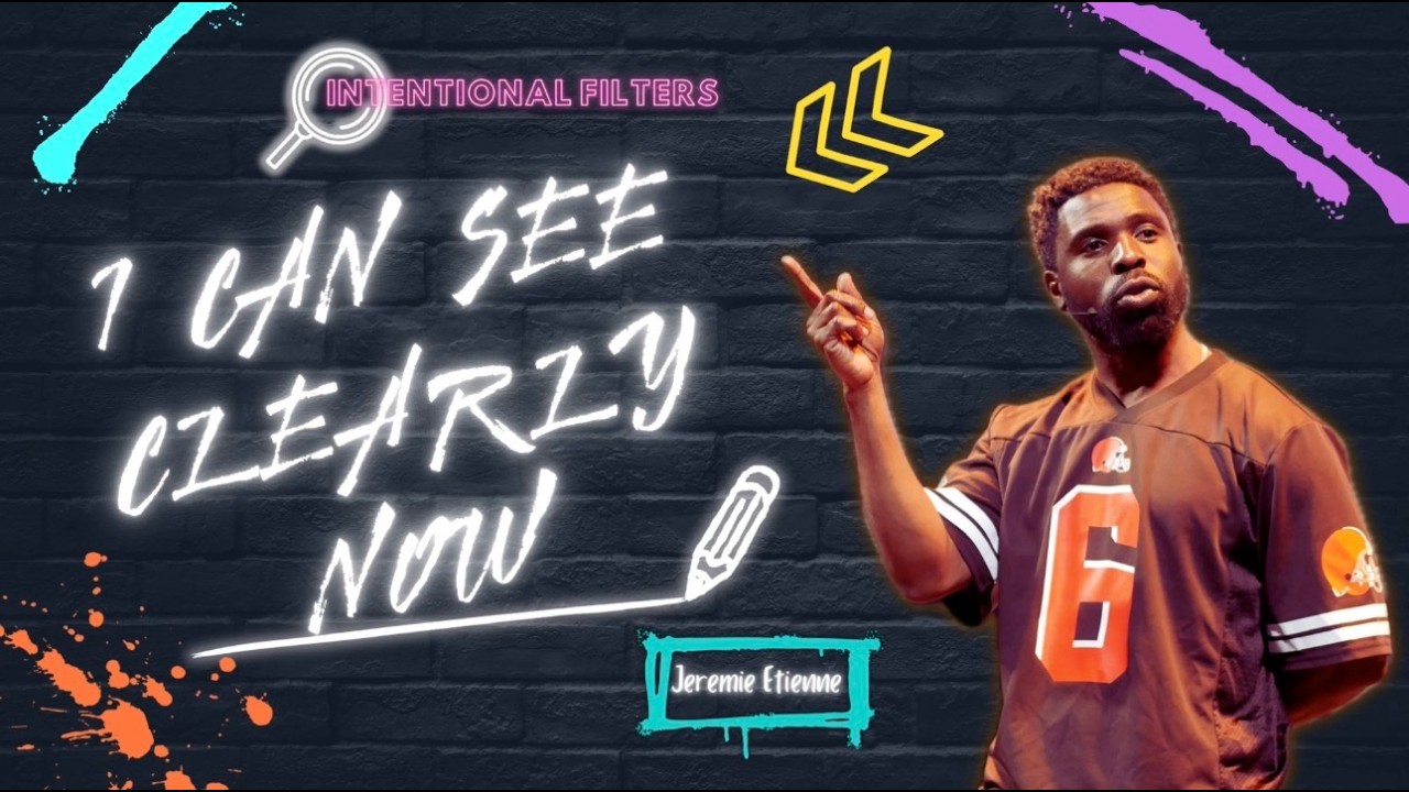 Intentional Filters | I Can See Clearly Now | Jeremie Etienne