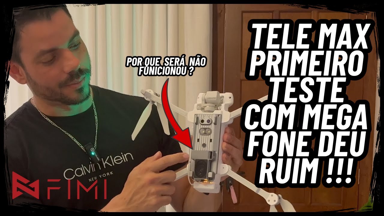 FIMI X8 TELE MAX Teste mega Fone deu Ruim!!!