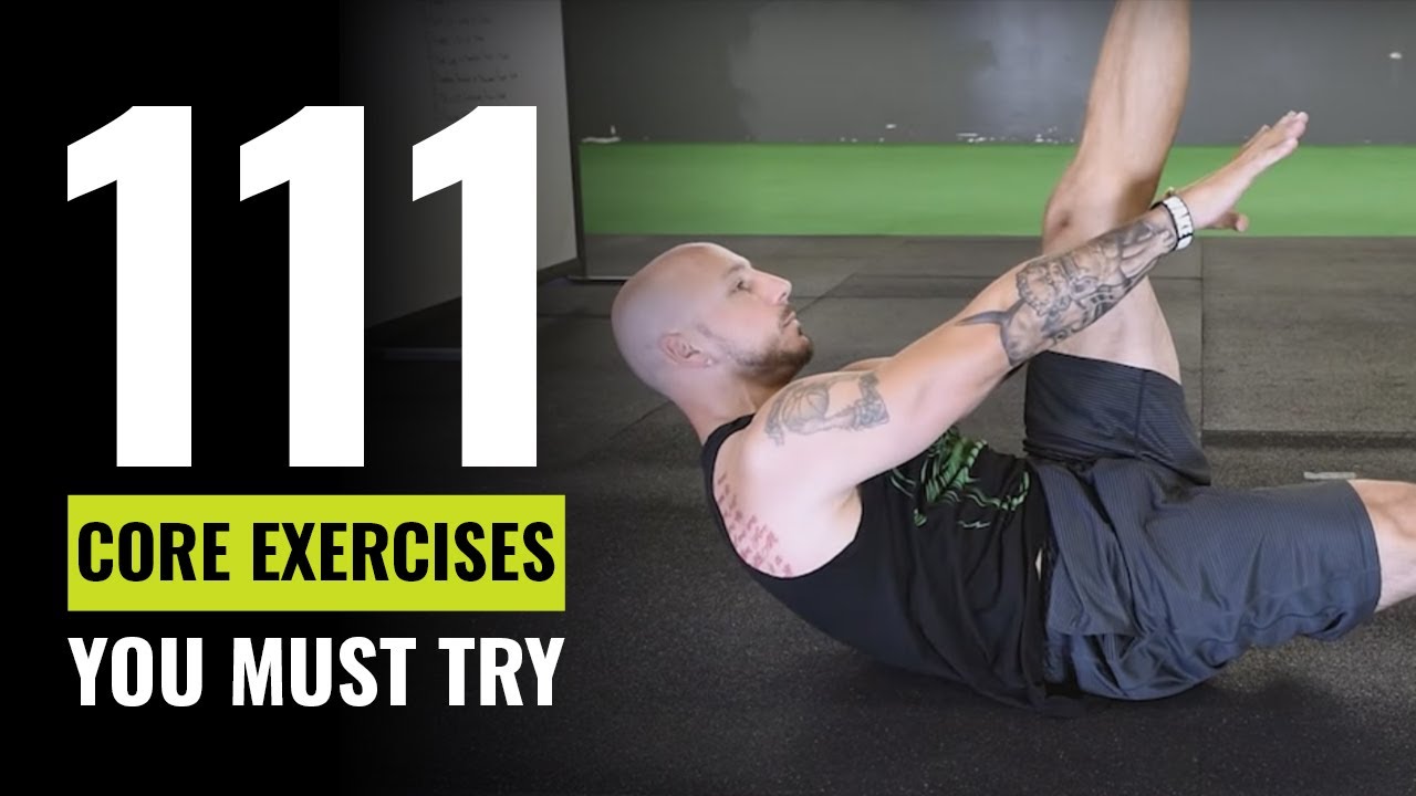 111 Of The Best Core Ab Exercises You Must Try (Part 1) - Vigor Ground Fitness